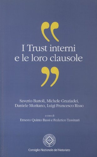 I Trust interni e le loro clausole